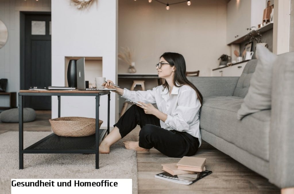 Gesundheit und Homeoffice